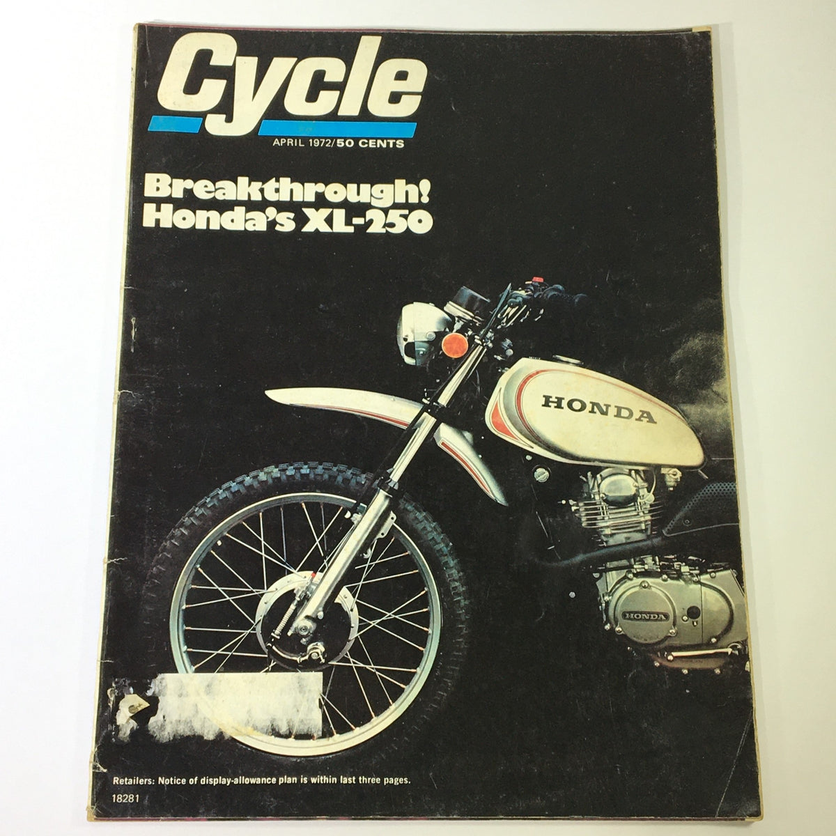 Cycle Magazine April 1972 cover featuring Honda XL-250 motorcycle, showcasing its breakthrough design and features.