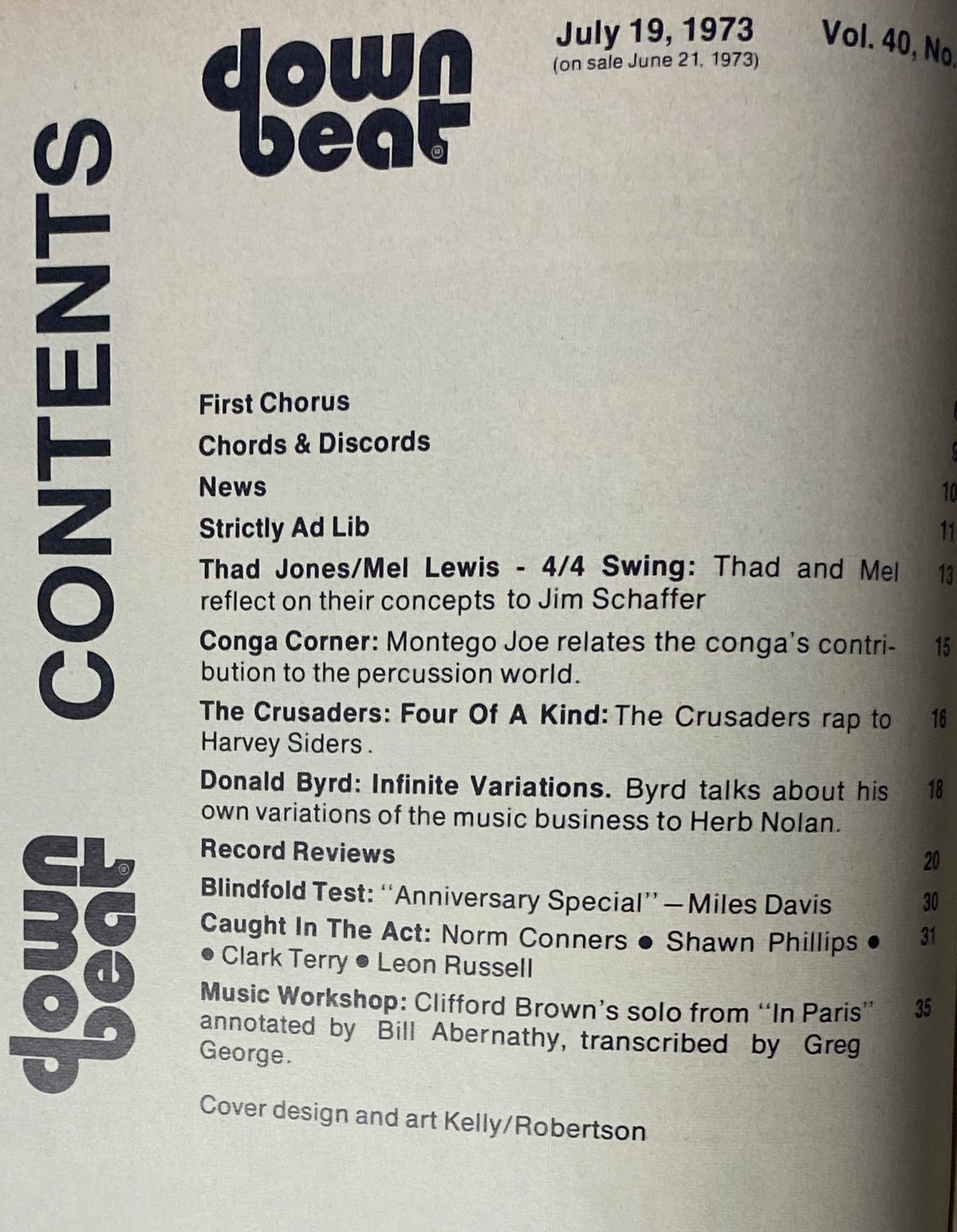 Contents page of Down Beat Magazine from July 19, 1973 listing features including Thad Jones and Mel Lewis, The Crusaders, and Donald Byrd, with cover design credited to Kelly/Robertson.