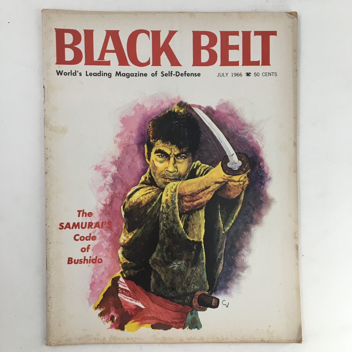 Cover of Black Belt Magazine July 1966 Vol. 4 No. 6 featuring a Samurai warrior with a sword, highlighting the theme of The Samurai Code of Bushido.
