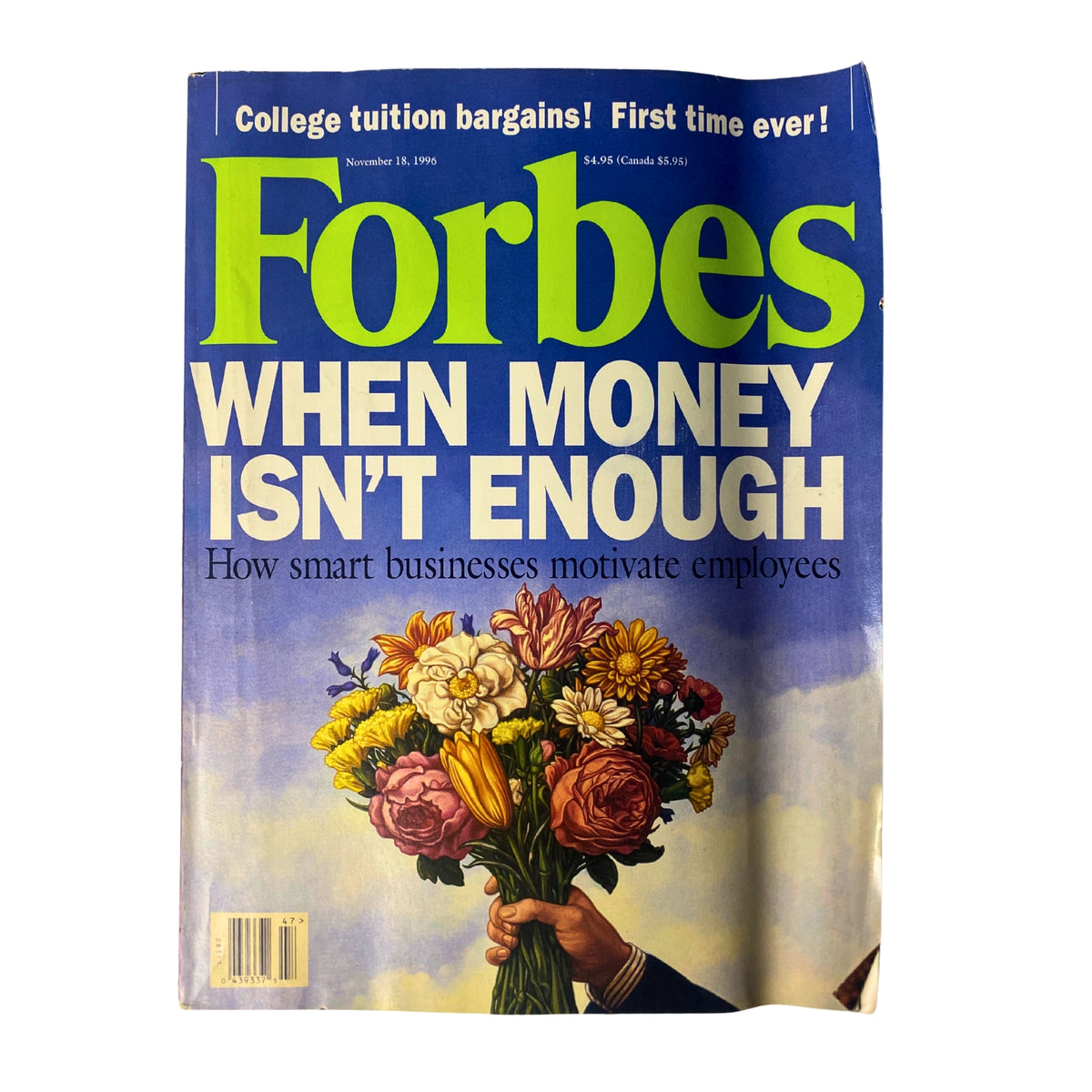 Cover of Forbes Magazine dated November 18, 1996, featuring the title 'When Money Isn't Enough' with a vibrant design and an image of a flower bouquet.