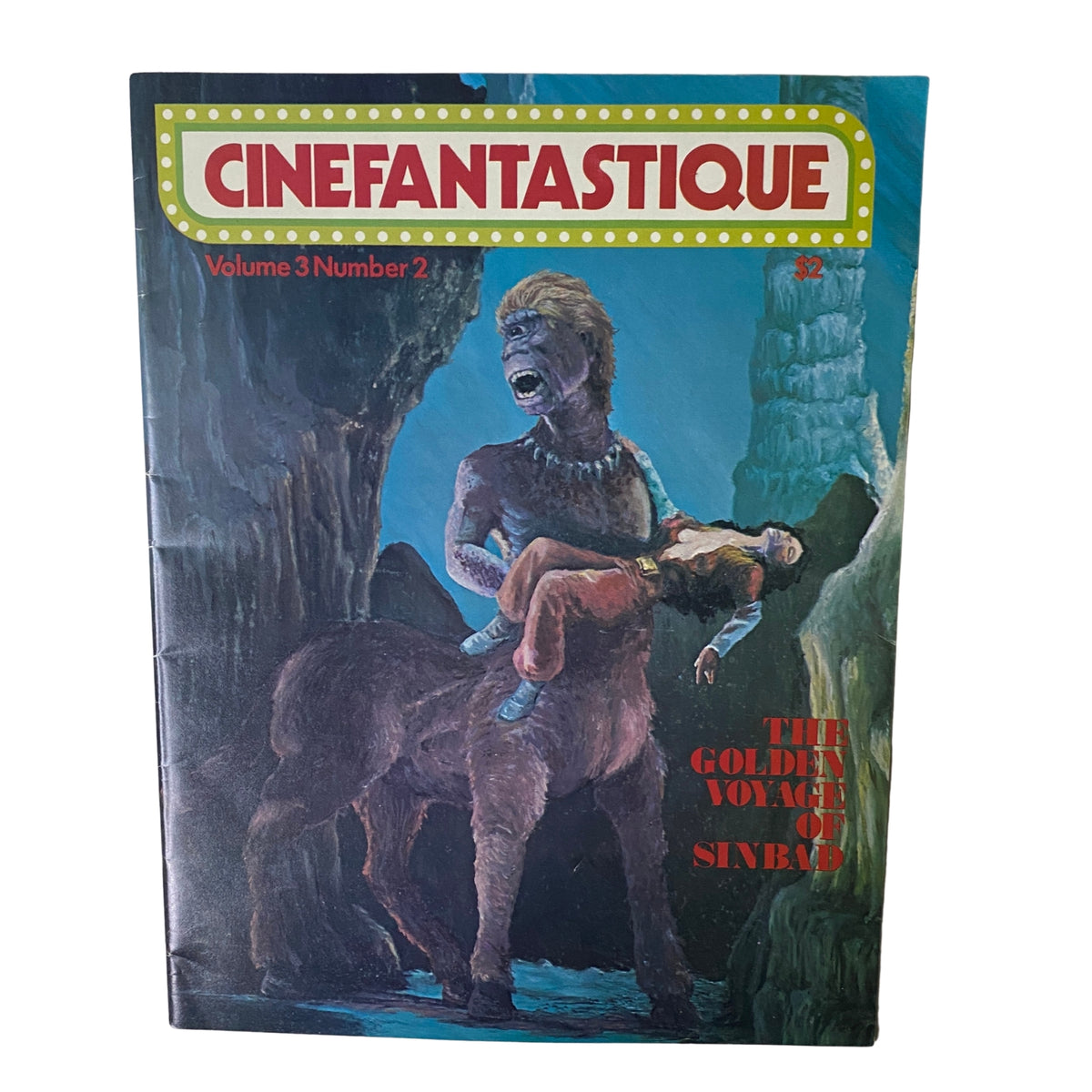 Cinefantastique Magazine Spring 1974 featuring The Golden Voyage of Sinbad on the cover, showcasing a vibrant illustration of a mythical creature holding a character. Near Mint condition.
