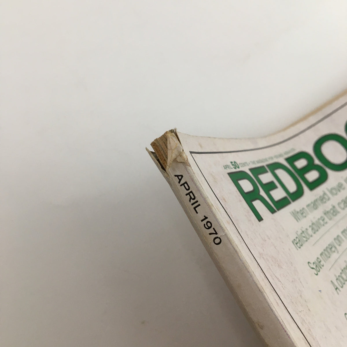 Spine view of Redbook Magazine April 1970, Vol. 134 #6, showing the publication date and wear on the spine.