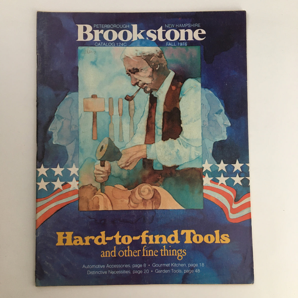Cover of the 1976 Brookstone Hard-To-Find-Tools and Other Fine Things Fall Catalog, featuring an illustration of a craftsman working with tools, adorned with patriotic design elements.