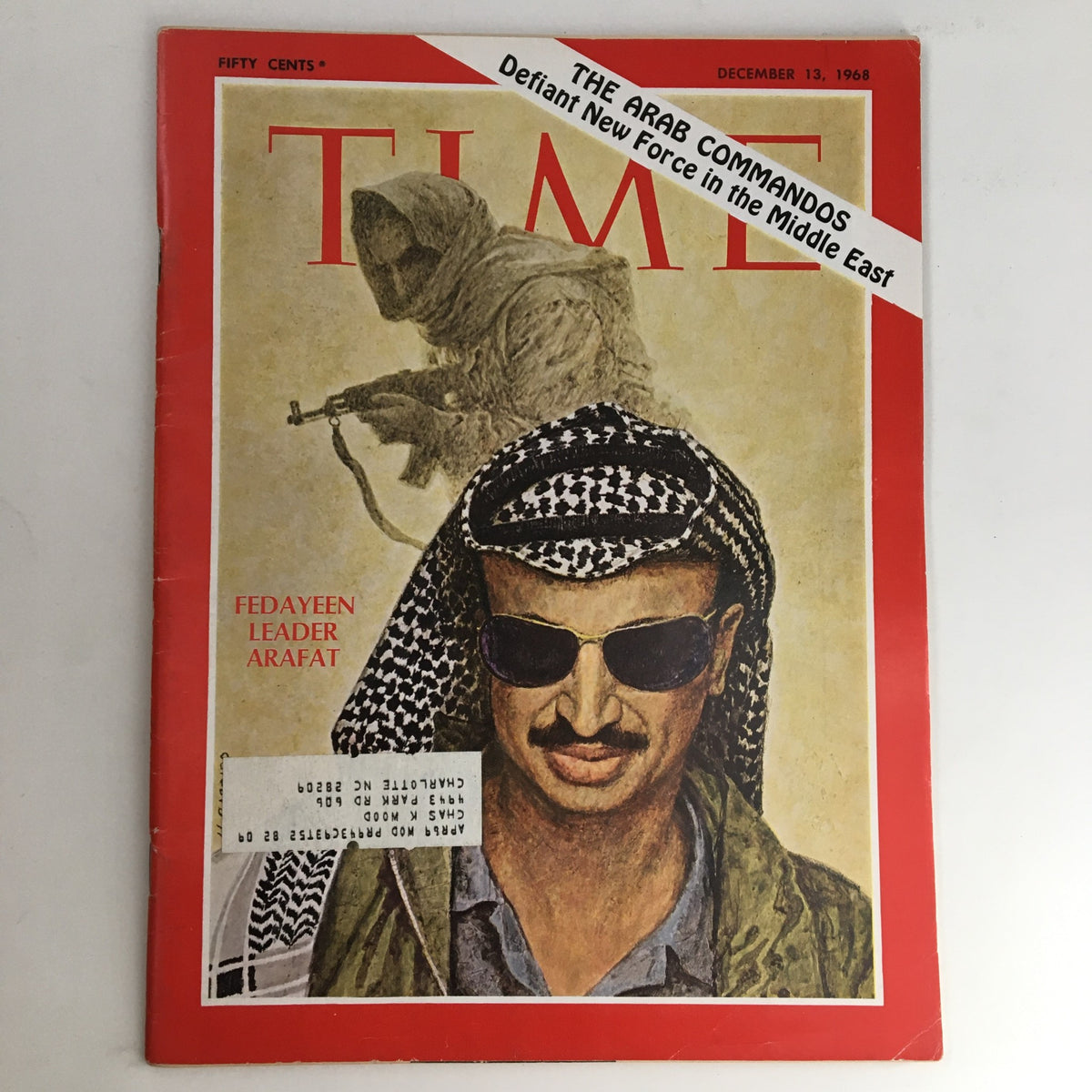 Cover of Time Magazine from December 13, 1968, featuring Fedayeen leader Yasser Arafat, with a notable address label and the headline highlighting The Arab Commandos.