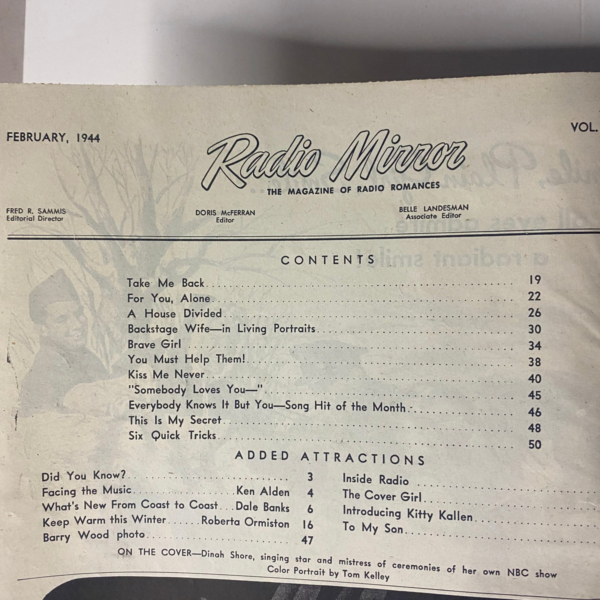 Table of contents for Radio Mirror Magazine February 1944, detailing articles and features including 'Take Me Back', 'A House Divided', and 'Kiss Me Never'. This page reflects the engaging content of this vintage publication.