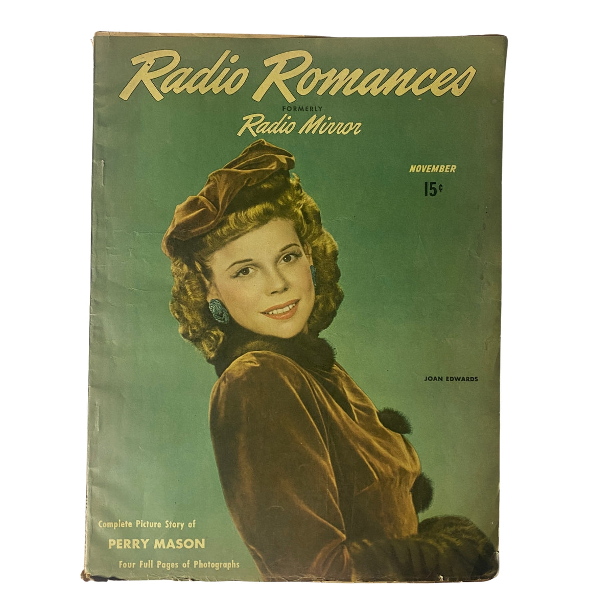 Cover of Radio Romances Magazine, November 1945 edition, featuring Joan Edwards, showcasing a vibrant color portrait and vintage style from the 1940s.