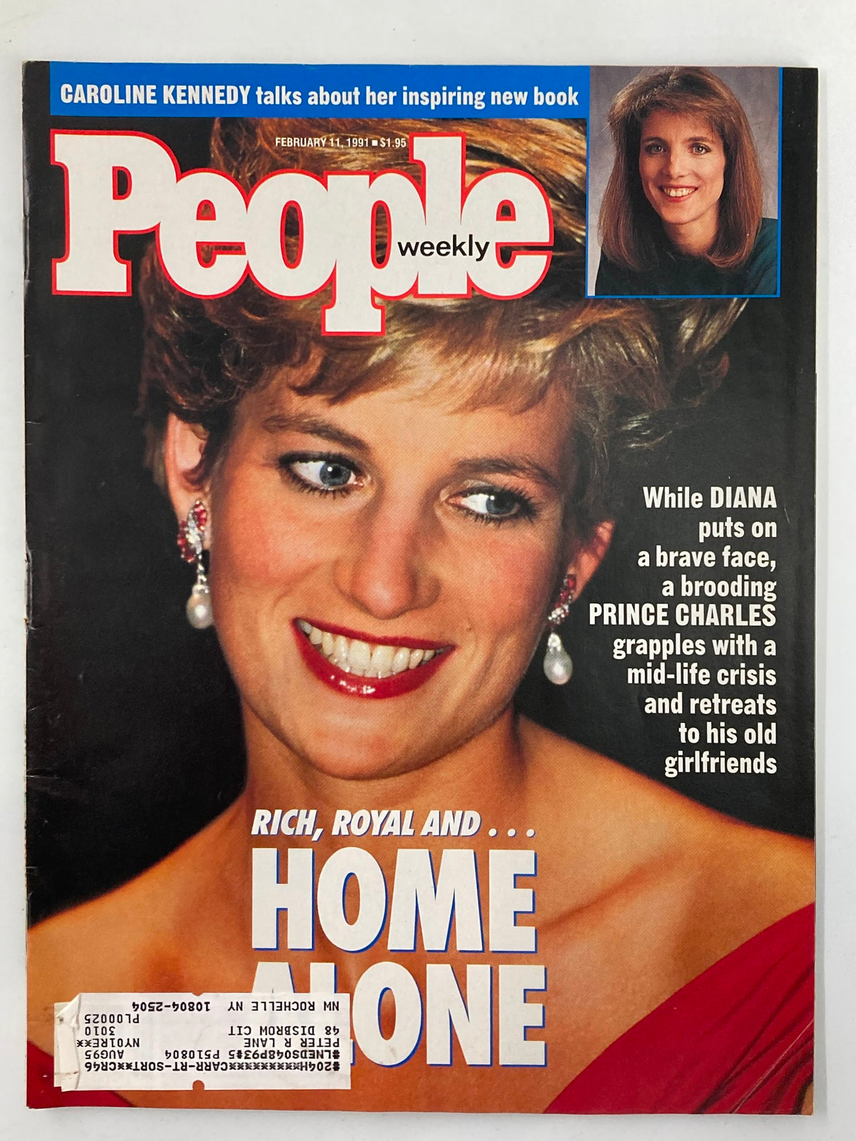 Cover of People Weekly Magazine from February 11, 1991, featuring Princess Diana and Caroline Kennedy, highlighting royal and political stories with striking imagery and headlines.