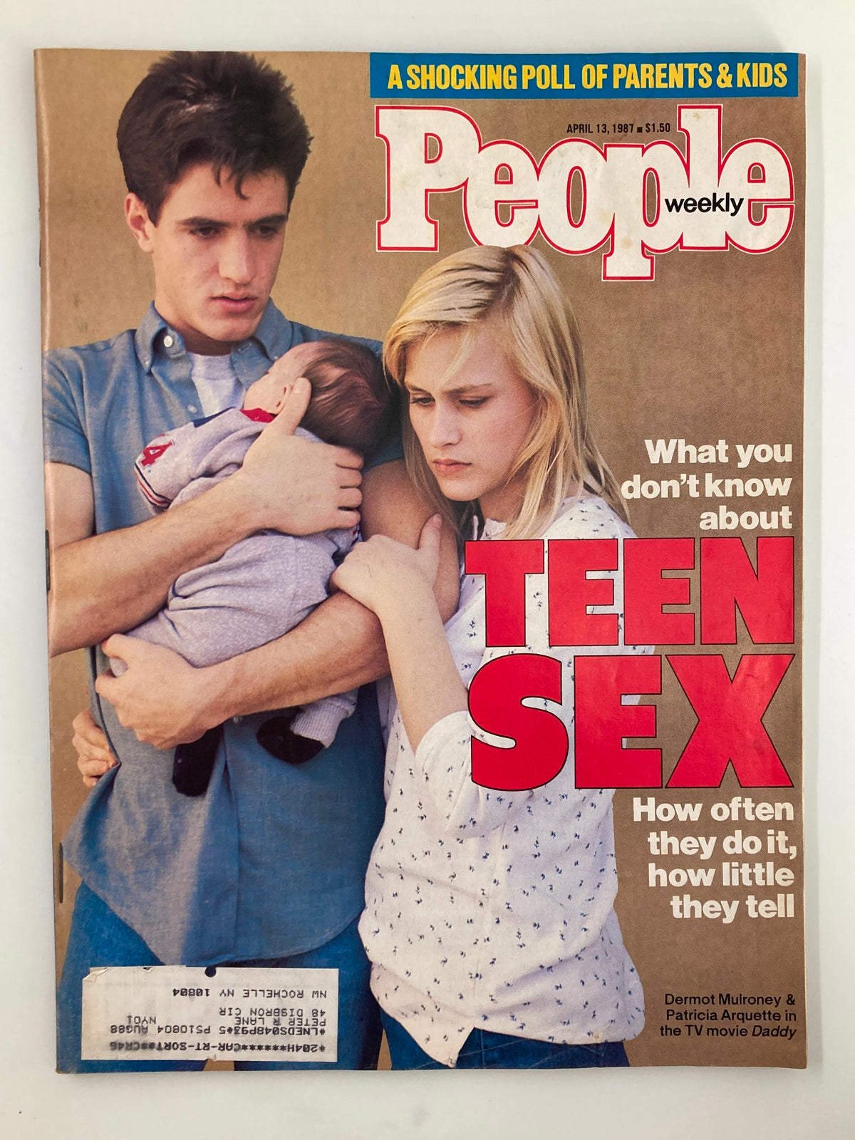 Cover of the VTG People Weekly Magazine from April 13, 1987 featuring Dermot Mulroney and Patricia Arquette, discussing teen sex with an engaging image of a young couple and a baby.
