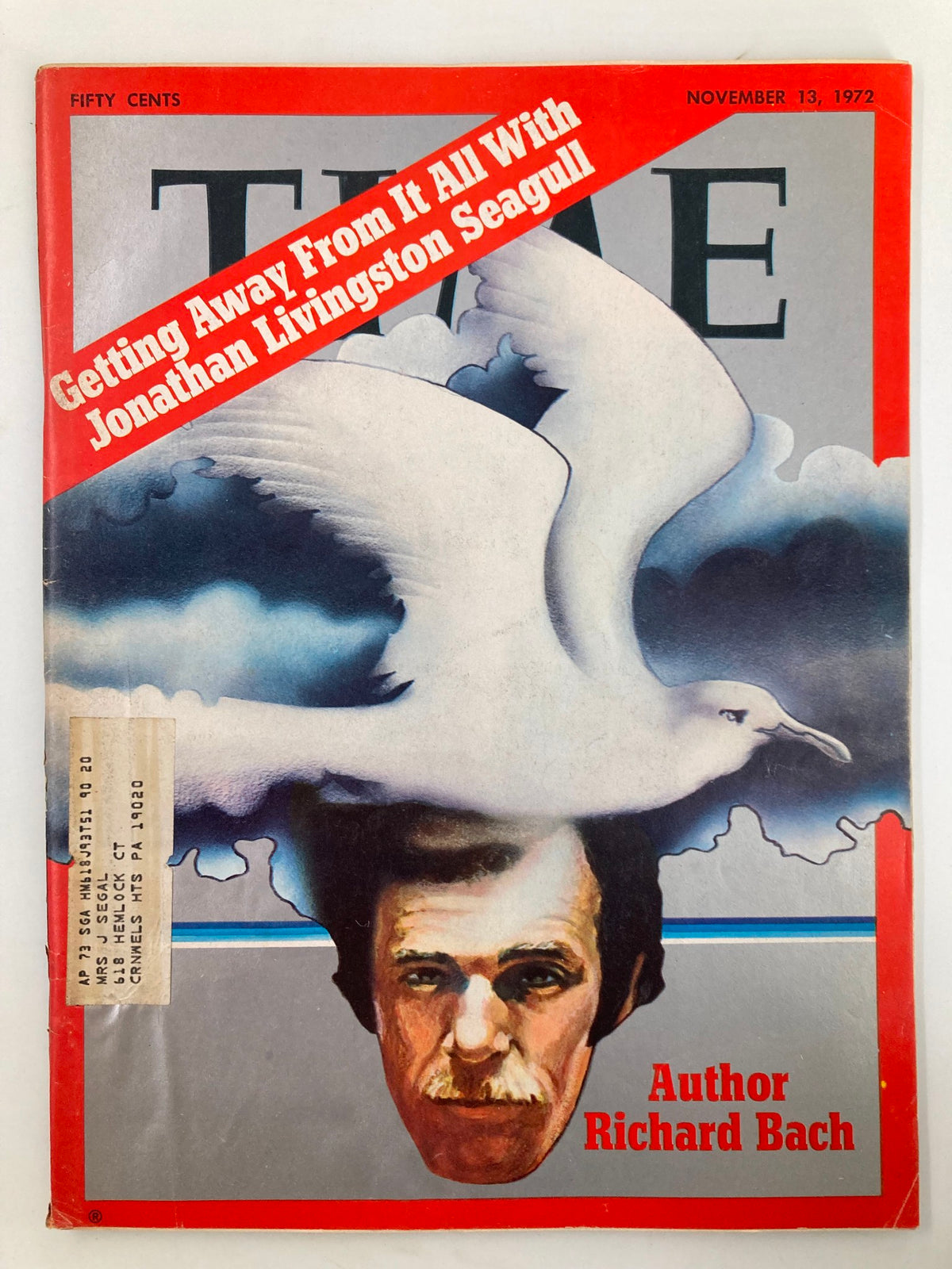 Time Magazine cover from November 13, 1972 featuring Richard Bach and Jonathan Livingston Seagull. The cover showcases a striking illustration of a man with a seagull above his head, accompanied by the headline 'Getting Away From It All With Jonathan Livingston Seagull'.