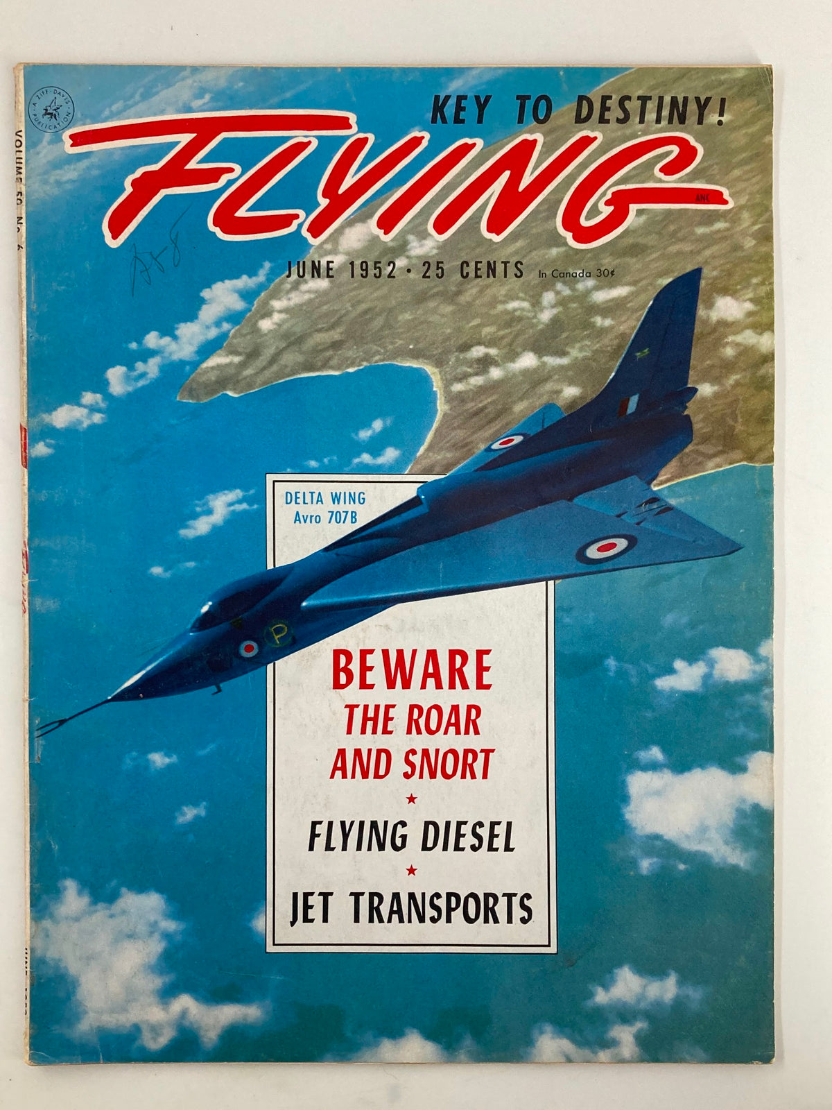 Cover of VTG Flying Magazine June 1952 featuring the Delta Wing Avro 707B with the title 'Beware the Roar and Snort'.