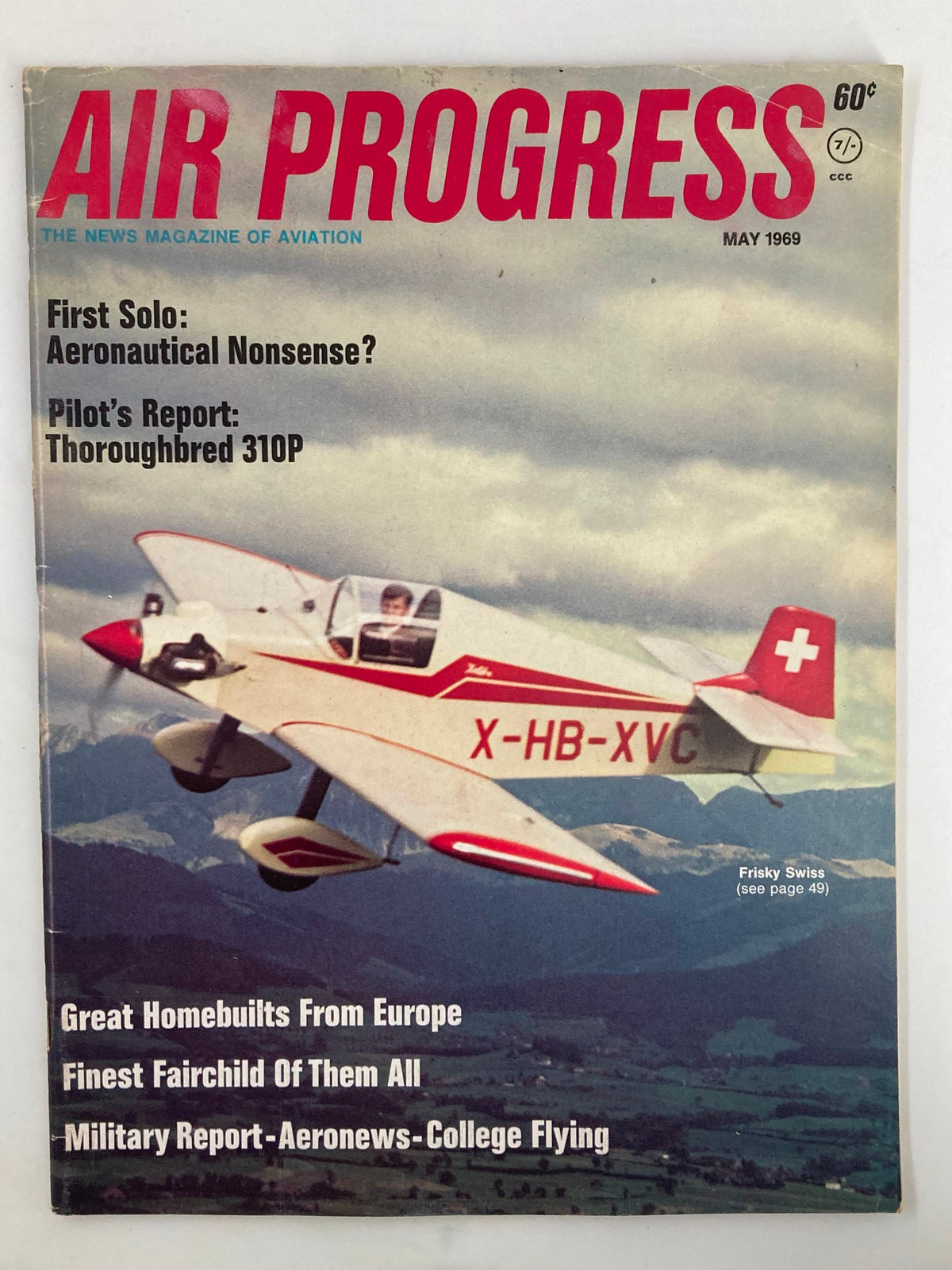 Cover of VTG Air Progress Magazine May 1969 featuring the Frisky Swiss X-HB-XVC aircraft, highlighting aviation topics and articles.