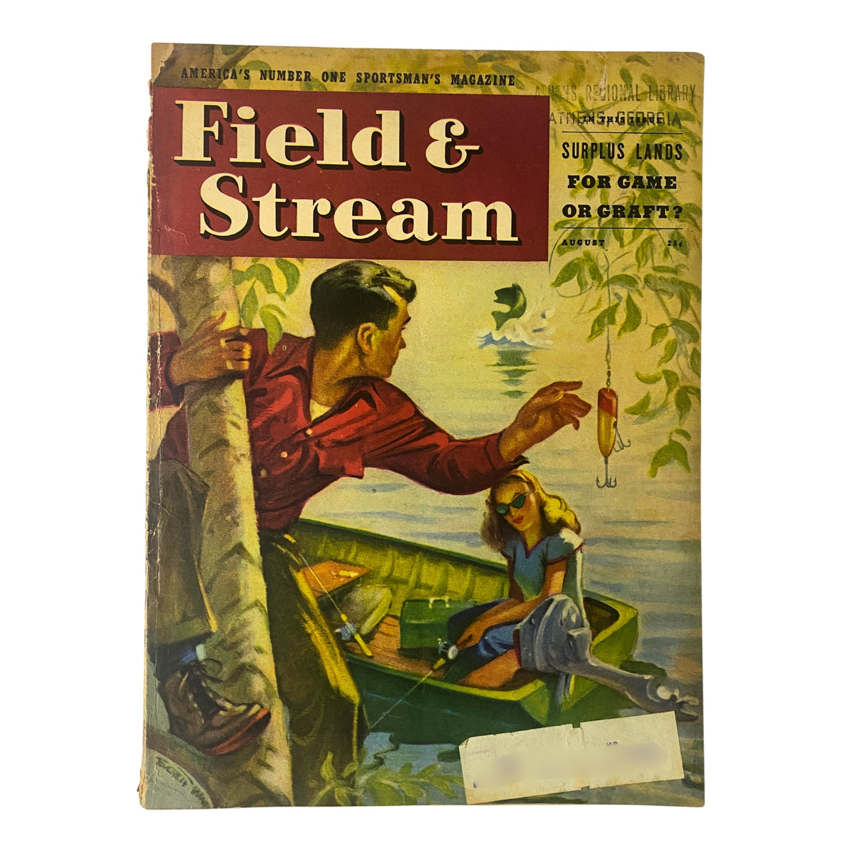 Field & Stream Magazine August 1947 cover featuring a man fishing and a woman in a boat, with the title 'Surplus Lands for Game or Graft?' prominently displayed.