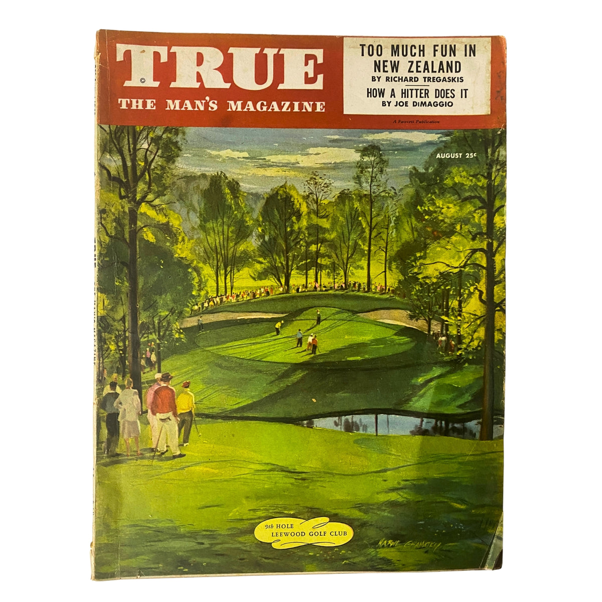 Cover of True: The Man's Magazine - August 1948 featuring the artwork '9th Hole, Leewood Golf Club' by Hardie Gramatky, showcasing golfers on a vibrant course woodland backdrop.