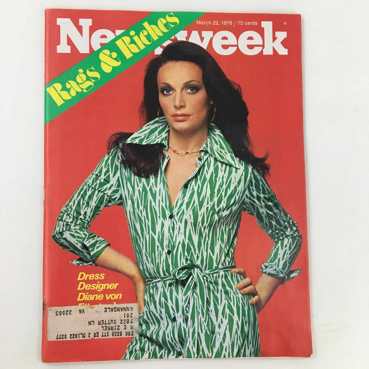 Newsweek Magazine cover from March 22, 1976, featuring the title 'Rags & Riches' and showcasing fashion designer Diane von Furstenberg in a striking green patterned dress, epitomizing 1970s style.