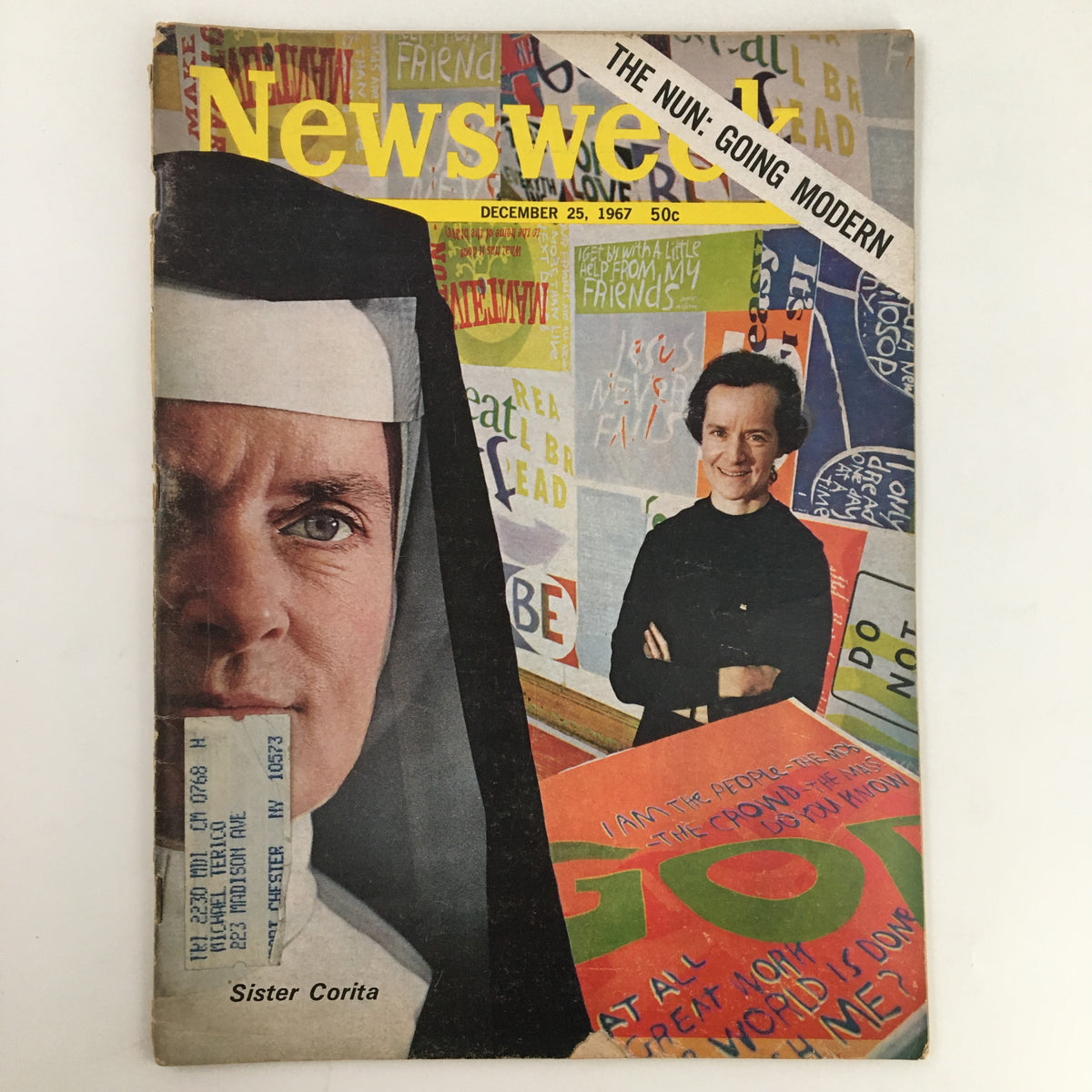 Cover of Newsweek Magazine December 25, 1967 featuring Sister Corita, the nun going modern, showcasing vibrant art and designs in the background.