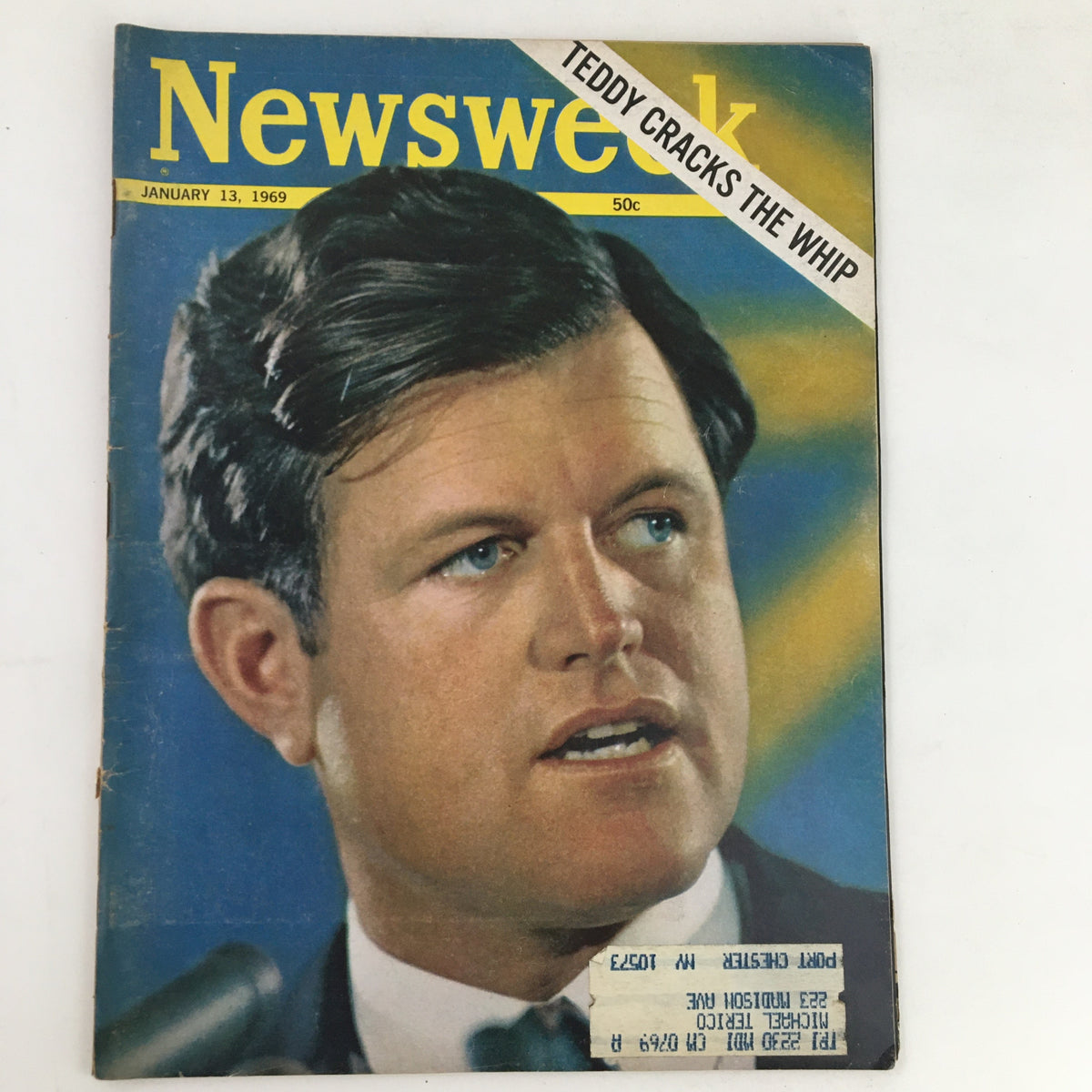 Cover of Newsweek Magazine from January 13, 1969, featuring Edward 'Teddy' Kennedy with the headline 'Teddy Cracks The Whip'. The cover showcases a portrait of Kennedy speaking, reflecting the political climate of the late 1960s.