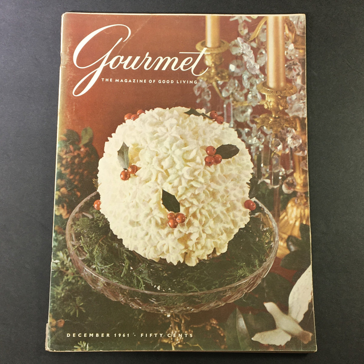 Cover of VTG Gourmet Magazine from December 1961 featuring a festive dessert centerpiece adorned with seasonal decorations.