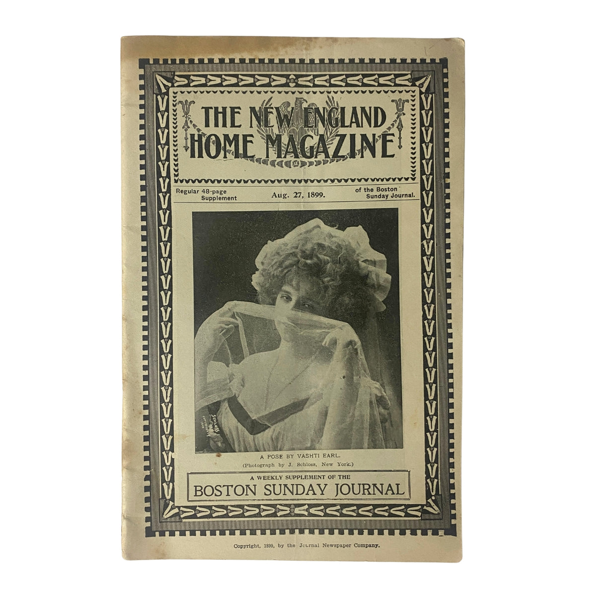 Cover of The New England Home Magazine dated August 27, 1899 featuring the portrait 'A Pose by Vashti Earl'. The magazine is highlighted by an elegant design typical of the period, showcasing themes of 19th-century theater and photography.