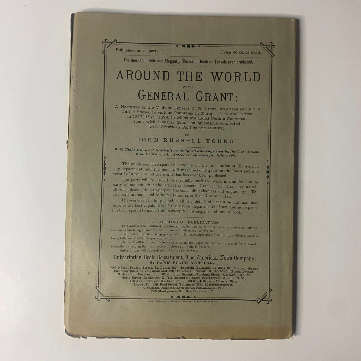The cover page of 'Around the World with General Grant' by John Russell Young, Part Eight, showcasing the publication details and emphasizing its historical significance as a travel narrative.