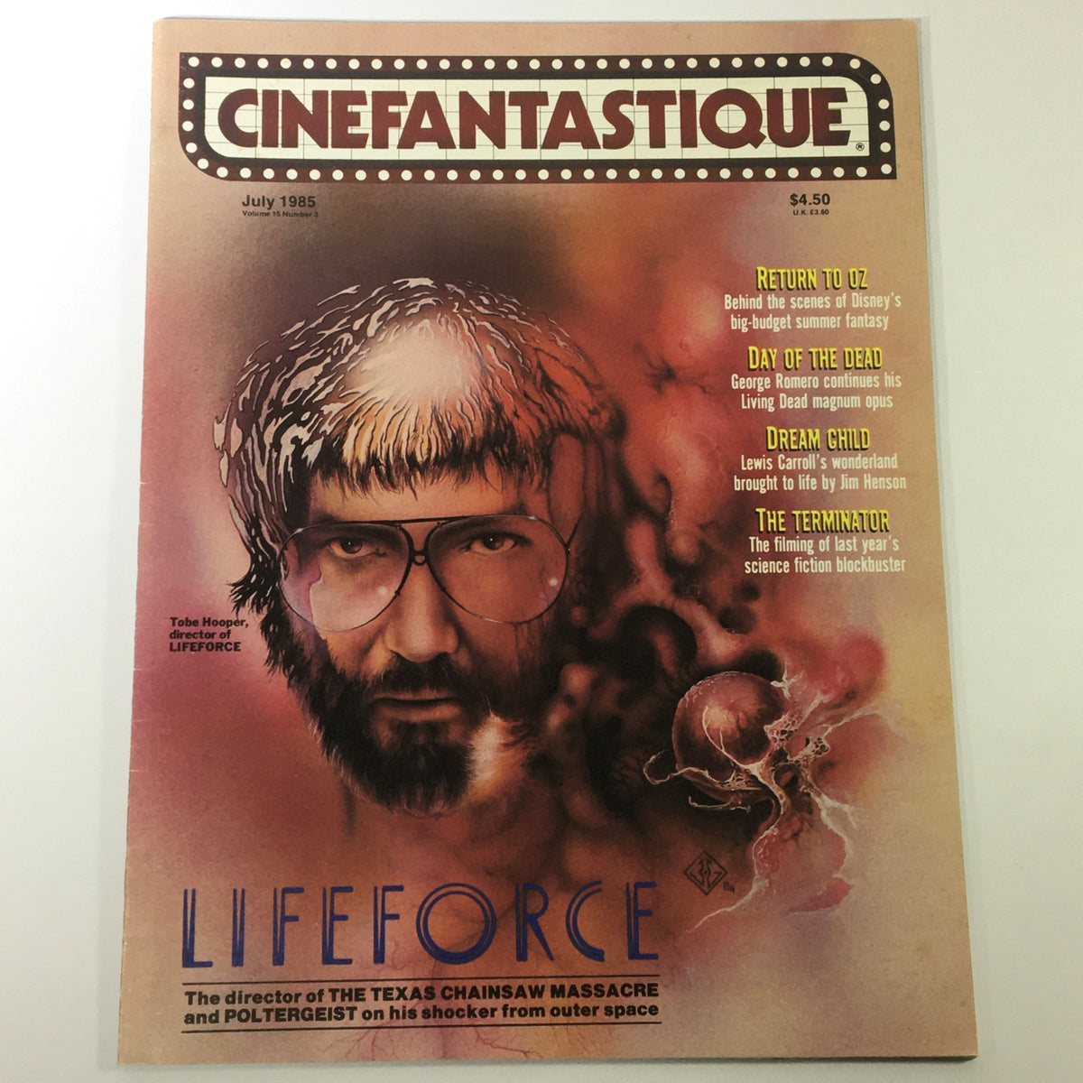 Vintage Cinefantastique magazine cover from July 1985, Volume 15, Issue 3, featuring Tobe Hooper, director of Lifeforce, with highlighted articles including The Terminator and Day of the Dead.