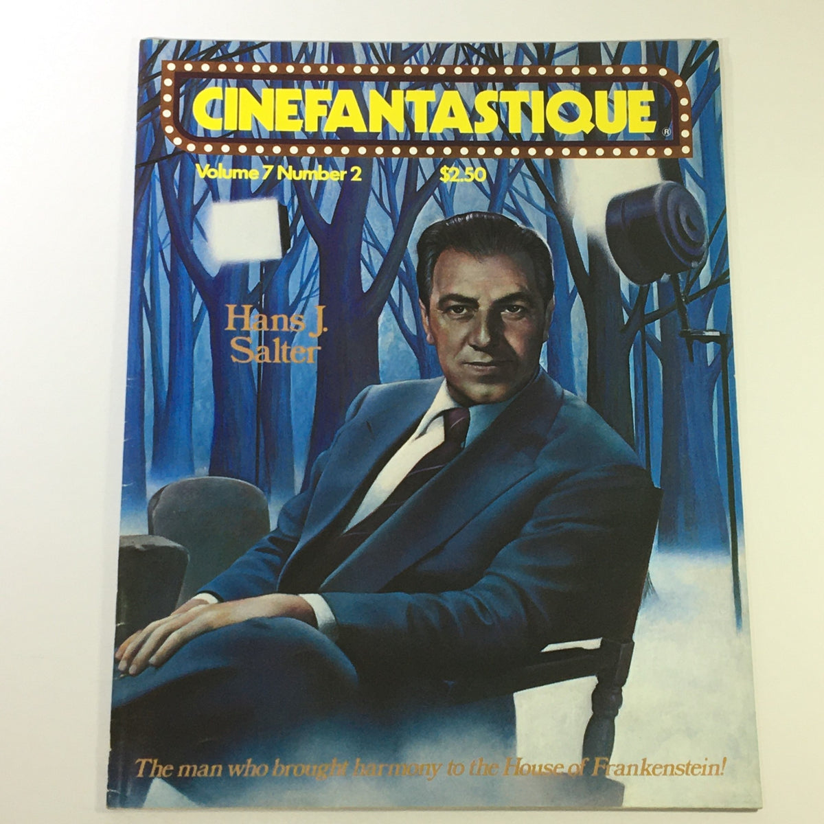 Cover of Cinefantastique 1978 Vol 7 #2 featuring Hans J. Salter, highlighted as the man who brought harmony to the House of Frankenstein, set against a dark, atmospheric background.