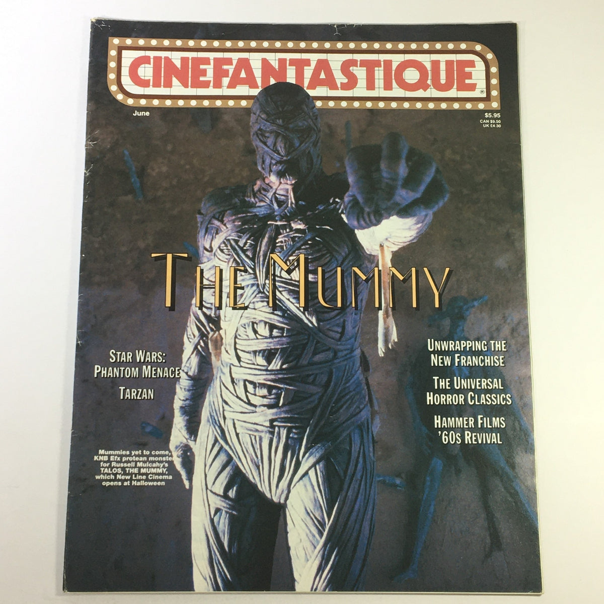 Cinefantastique June 1999 Vol 31 #6 magazine cover featuring The Mummy, showcasing the film's iconic character and highlights from Star Wars: Phantom Menace, with details about Universal Horror Classics and Tarzan.