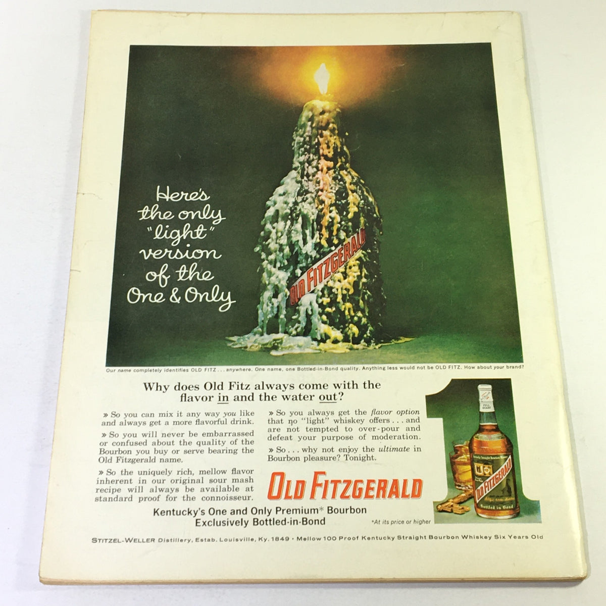 Advertisement for Old Fitzgerald Bourbon from the October 1963 Gourmet Magazine, emphasizing premium quality and unique features.