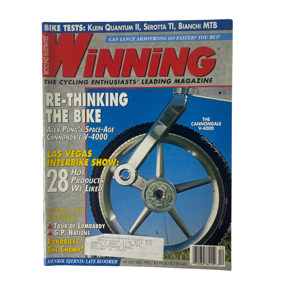 Cover of Winning Bicycle Racing Illustrated, December 1993, No. 119 featuring Cannondale V-4000. Highlights include re-thinking bike design, Las Vegas Interbike Show and cycling technology advancements.
