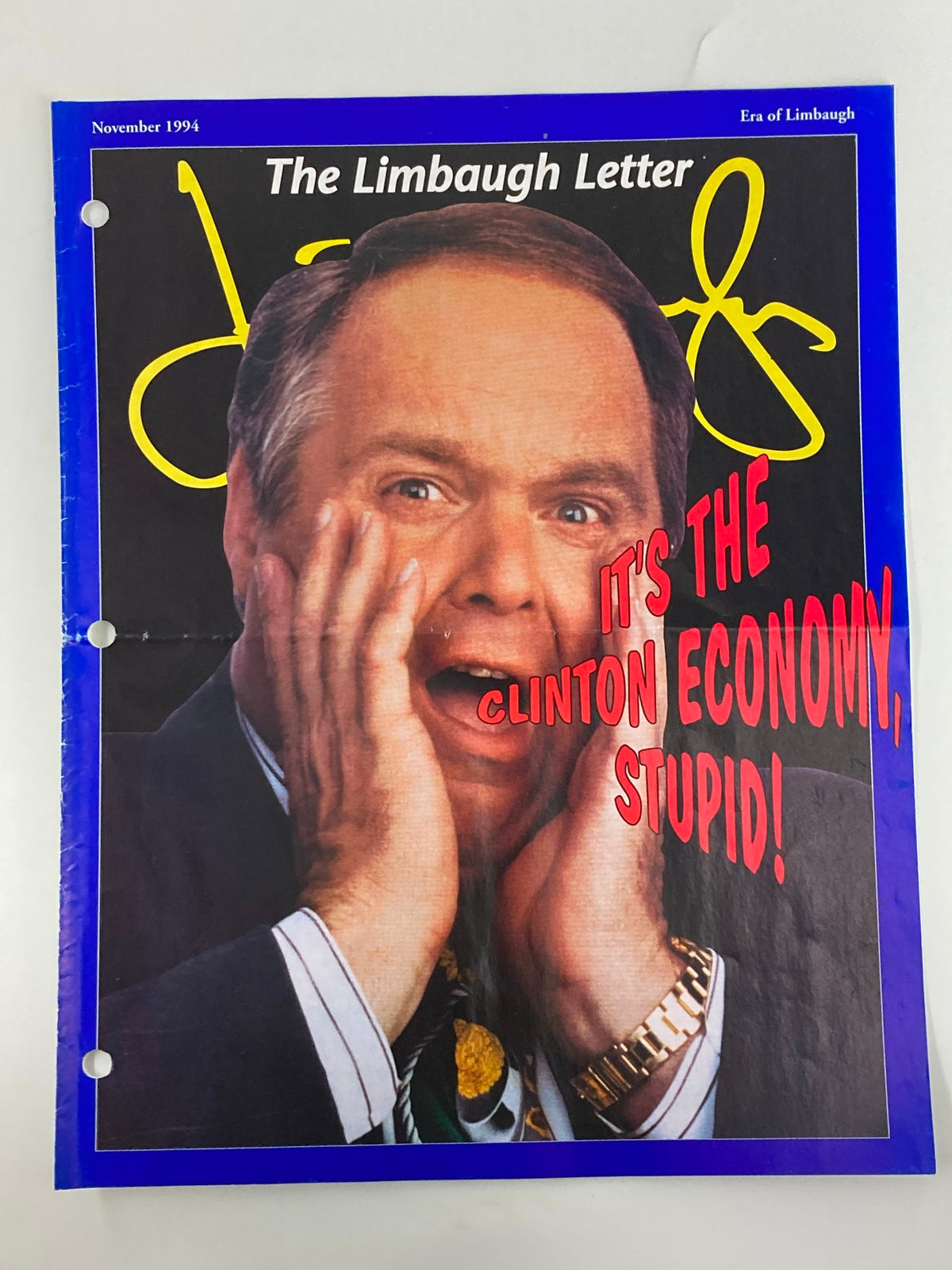 Rush Limbaugh Letter Newsletter Magazine November 1994 cover featuring a surprised expression with the headline 'IT'S THE CLINTON ECONOMY, STUPID!'. This vintage magazine provides insights into the economic era of Bill Clinton.