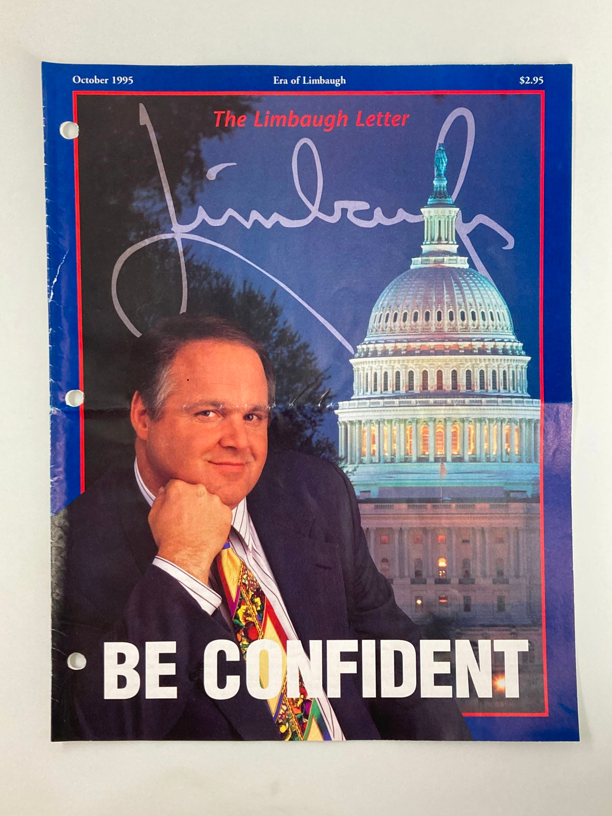 Rush Limbaugh Letter Newsletter Magazine cover from October 1995 showcasing the title 'Be Confident' with an image of Rush Limbaugh and the U.S. Capitol in the background, emphasizing political commentary.