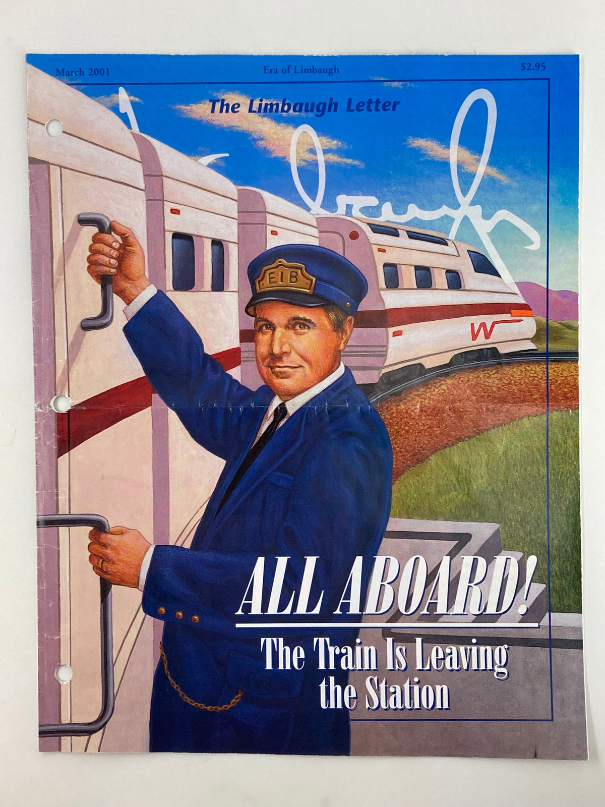 Cover of Rush Limbaugh Letter Newsletter Magazine from March 2001 titled 'ALL ABOARD! The Train Is Leaving the Station' featuring a man in a conductor's outfit.