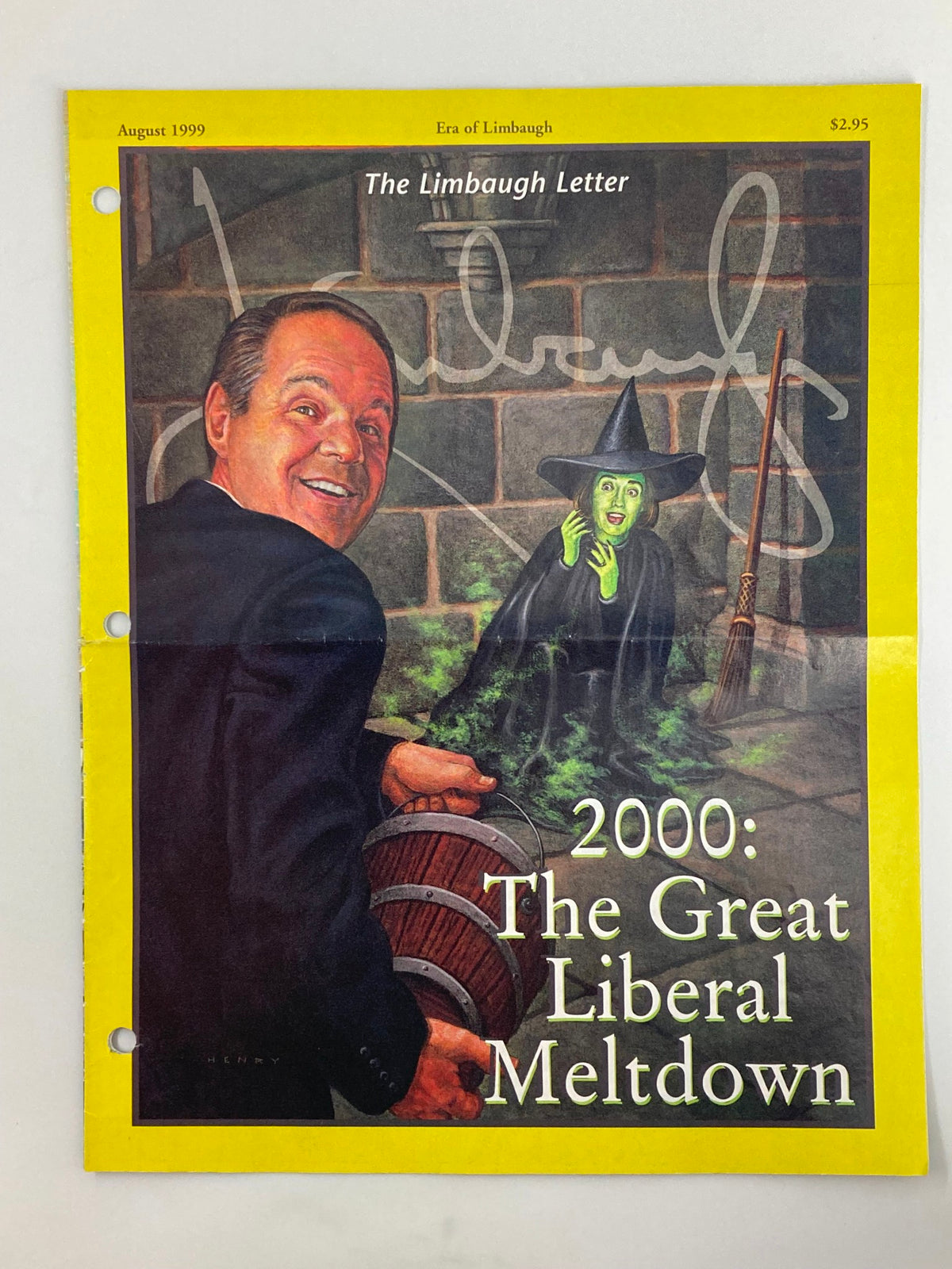 Rush Limbaugh Letter Newsletter Magazine August 1999 titled 'The Great Meltdown', featuring a colorful cover illustration with Rush Limbaugh smiling in a suit while holding a wooden barrel, accompanied by a witch character in a green costume.