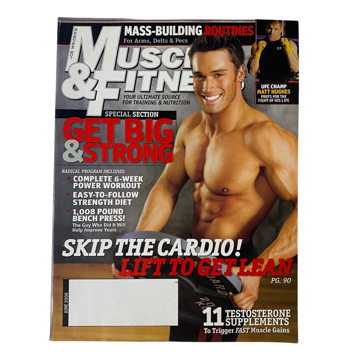 Muscle & Fitness Magazine June 2006 featuring Mario Klintworth on the cover, showcasing fitness tips and workouts to build strength and muscle.