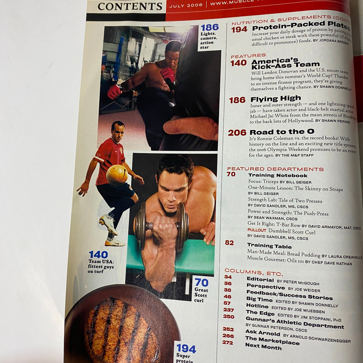 Another contents page of Muscle & Fitness Magazine July 2006, Vol 67 No. 7, highlighting features like 'America's Kick-Ass Team' and 'Road to the O,' alongside nutrition and fitness tips.