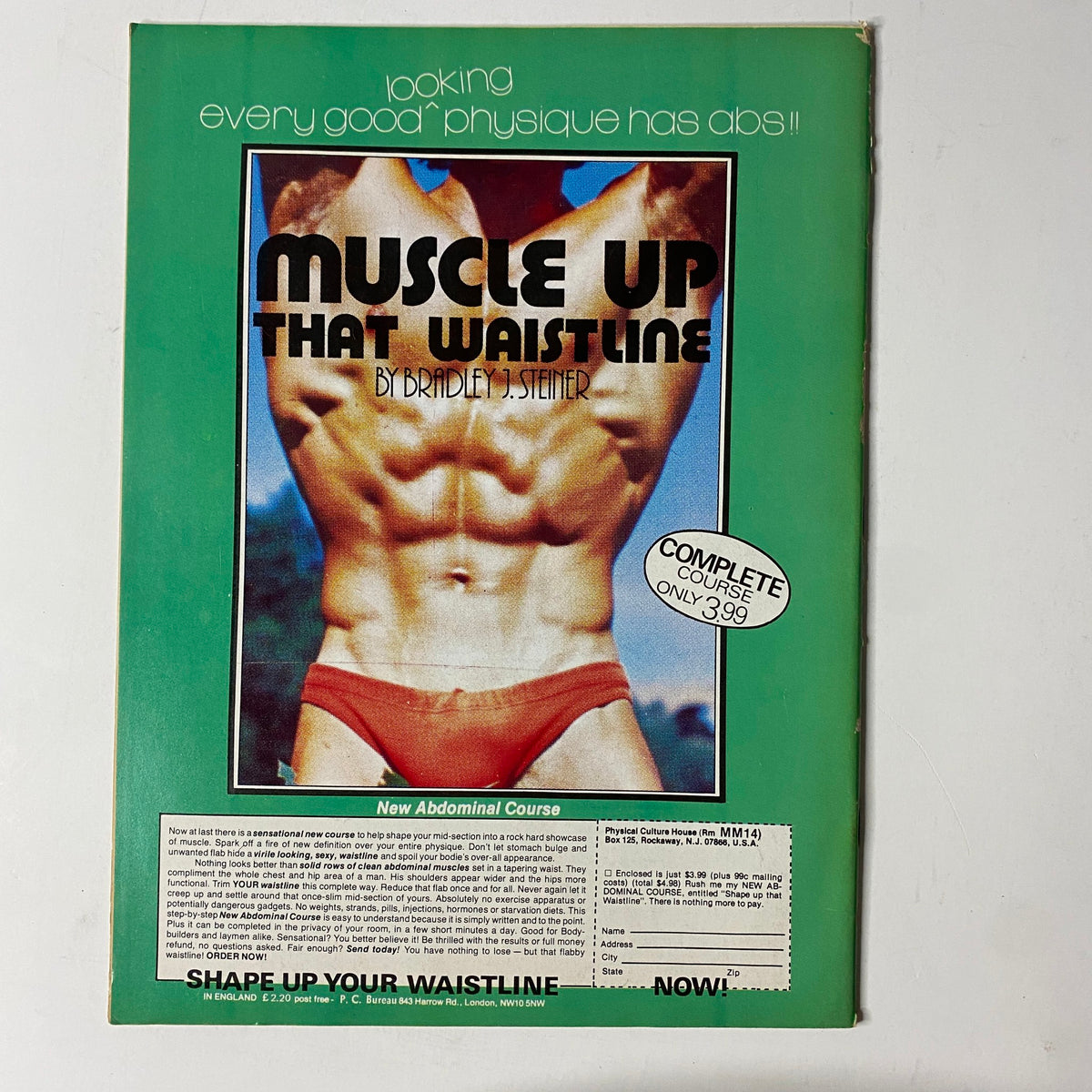 Back cover of MuscleMag International Magazine May 1979 promoting a fitness course titled 'Muscle Up That Waistline' by Bradley J. Steiner. Emphasizes abdominal training and physique enhancement.
