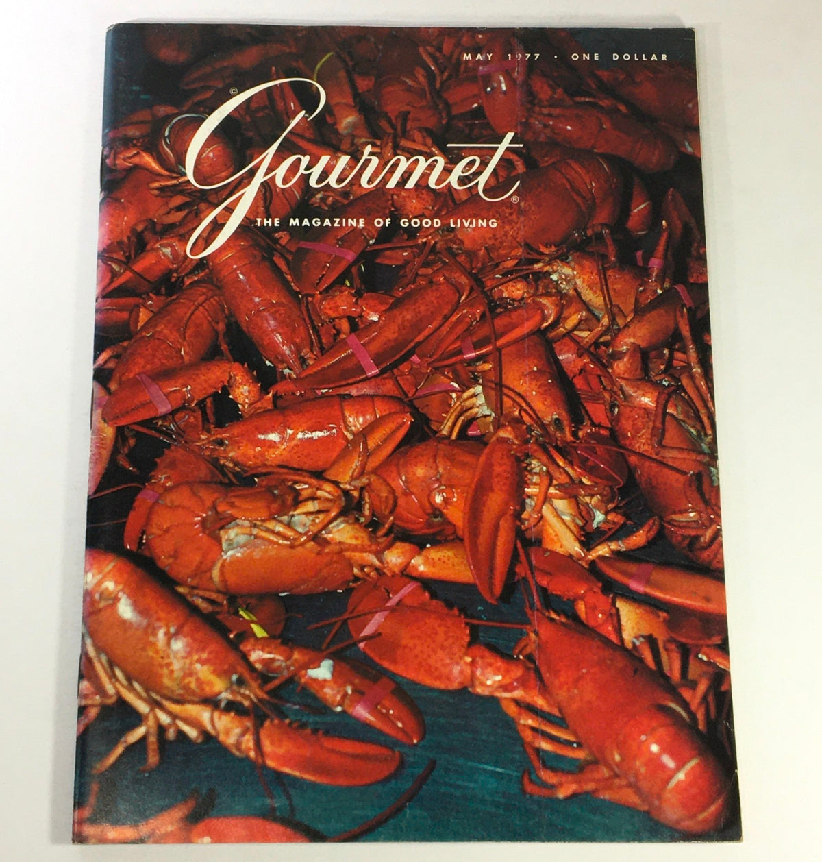 Vintage Gourmet The Magazine of Good Living May 1977 - Prince Edward Island Lobsters