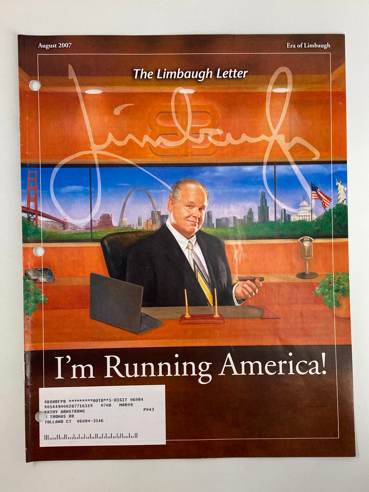 Cover of the Rush Limbaugh Letter Newsletter for August 2007 titled 'I'm Running America!' featuring an illustration of Rush Limbaugh with a backdrop of iconic American landmarks.