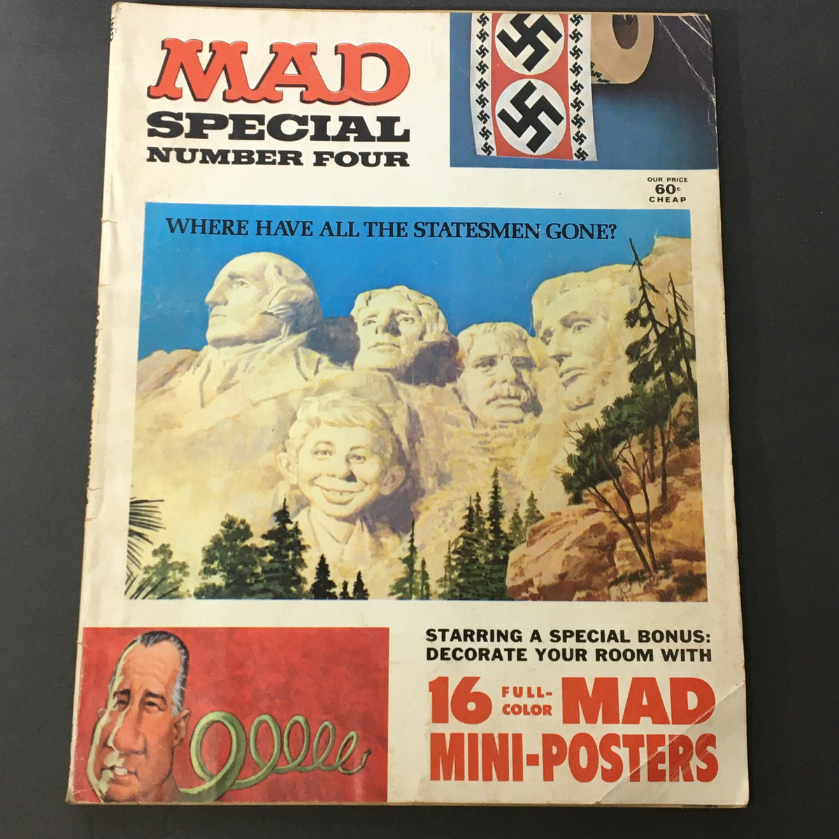 Mad Special Number Four June 1971 magazine cover featuring Mount Rushmore National Memorial. The cover asks 'Where have all the statesmen gone?' and promotes 16 full-color mini-posters.