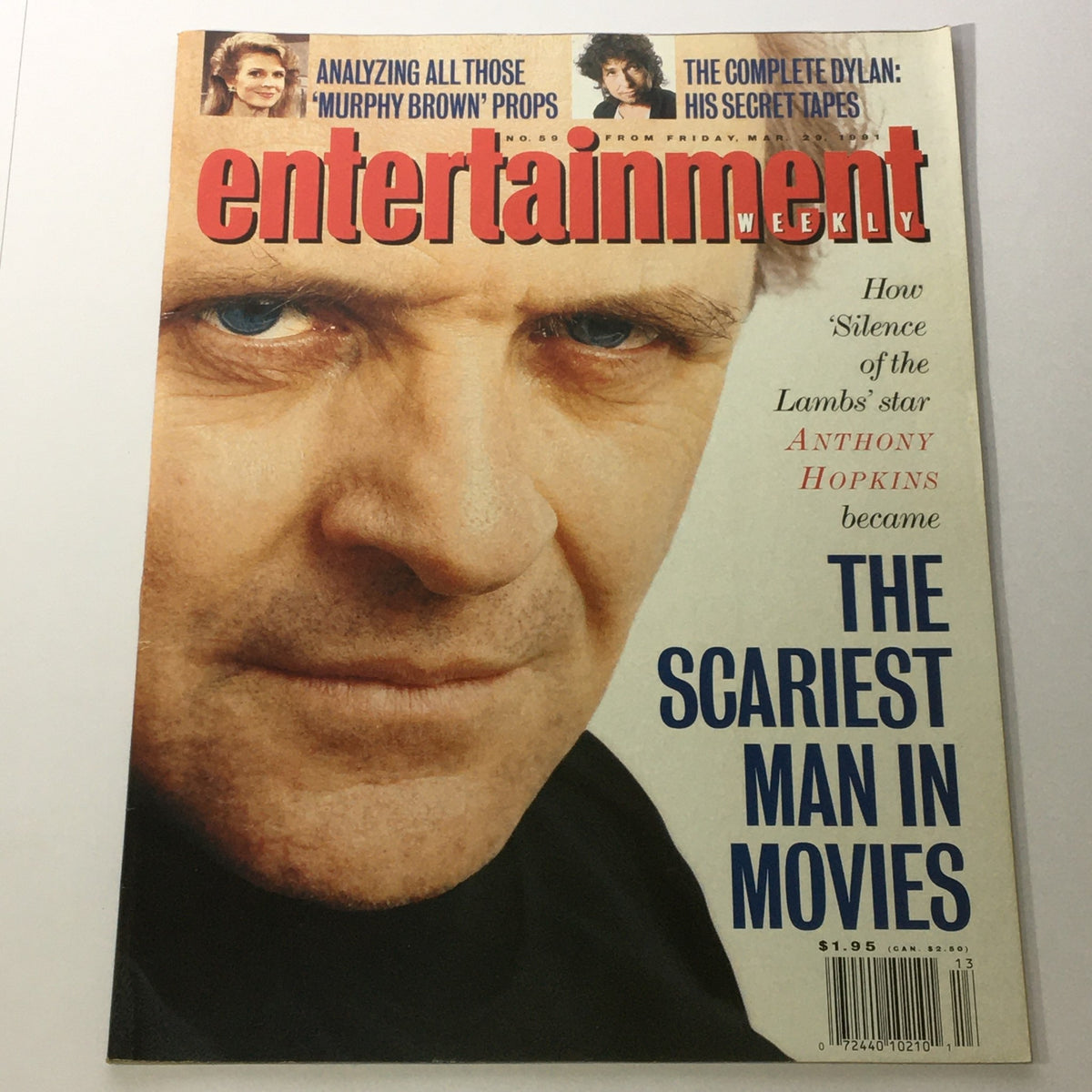 Cover of Entertainment Weekly March 29 1991 featuring Anthony Hopkins, highlighting his role in 'Silence of the Lambs' as the 'Scariest Man in Movies', along with mentions of 'Murphy Brown' and Bob Dylan.