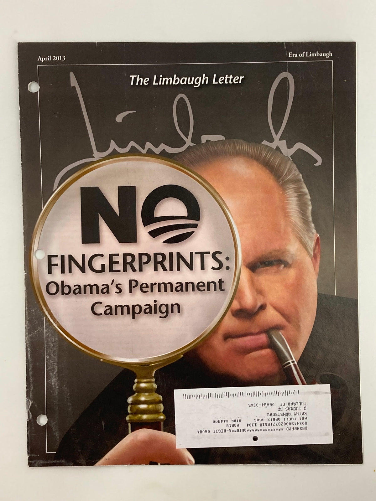Cover of the Rush Limbaugh Letter Newsletter Magazine April 2013, featuring the headline 'No Fingerprints: Obama's Permanent Campaign', with a magnifying glass graphic over Rush Limbaugh's image.