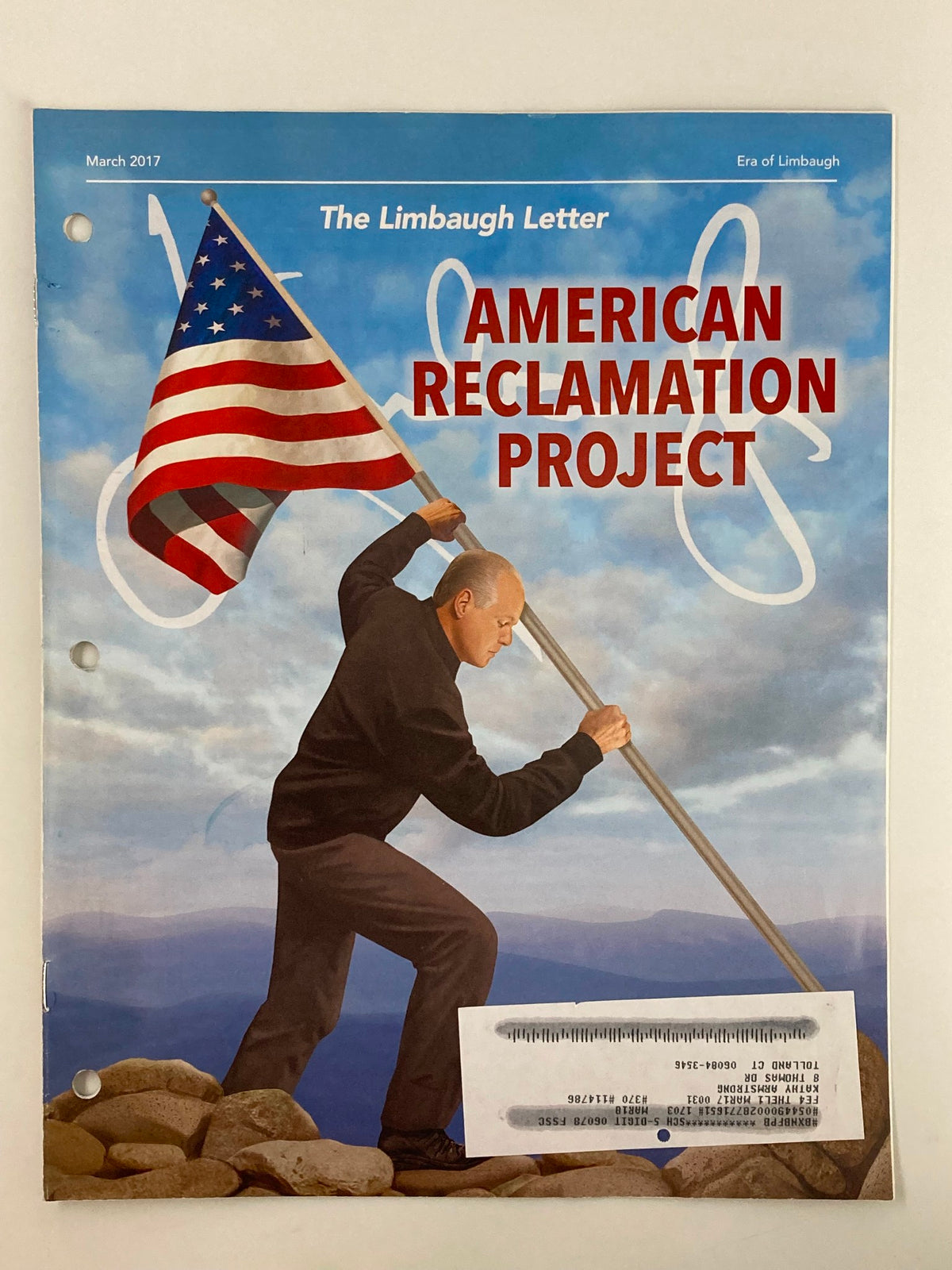 Cover of Rush Limbaugh Letter Newsletter Magazine March 2017 featuring the title 'American Reclamation Project', showing a man planting an American flag against a mountainous backdrop.