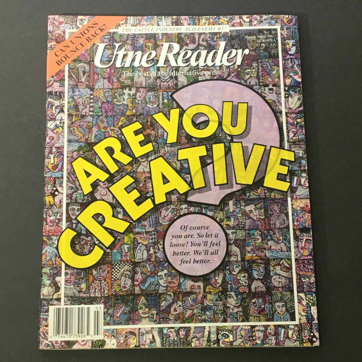 Cover of Utne Reader Magazine March April 1992 #50 featuring the question 'Are You Creative?' with colorful artistic illustrations in the background, highlighting creativity and self-expression.