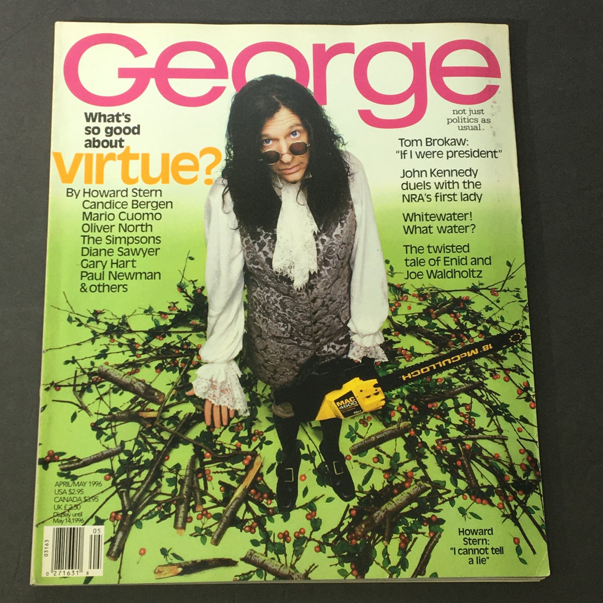 Cover of George Magazine April/May 1996 featuring an artistic layout with the headline 'What's so good about virtue?' by Howard Stern. Includes notable mentions like Tom Brokaw, John Kennedy, and other celebrities. The cover showcases a unique design with vibrant colors and a chainsaw, symbolizing a modern take on social commentary.