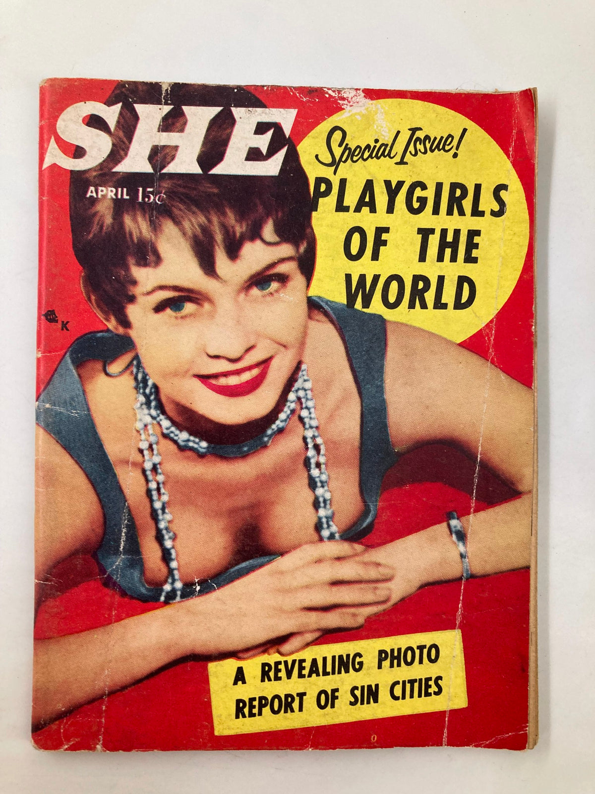 Vintage She Magazine April 1957 A Revealing Photo Report of Sin Cities No Label