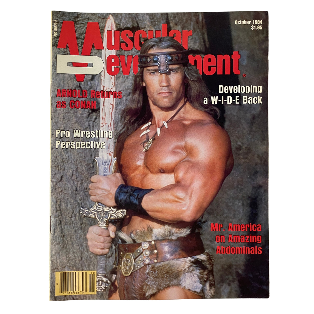 Muscular Development Magazine October 1984 featuring Arnold Schwarzenegger as Conan on the cover, showcasing his powerful physique and iconic sword. This vintage magazine highlights bodybuilding themes and strategies.