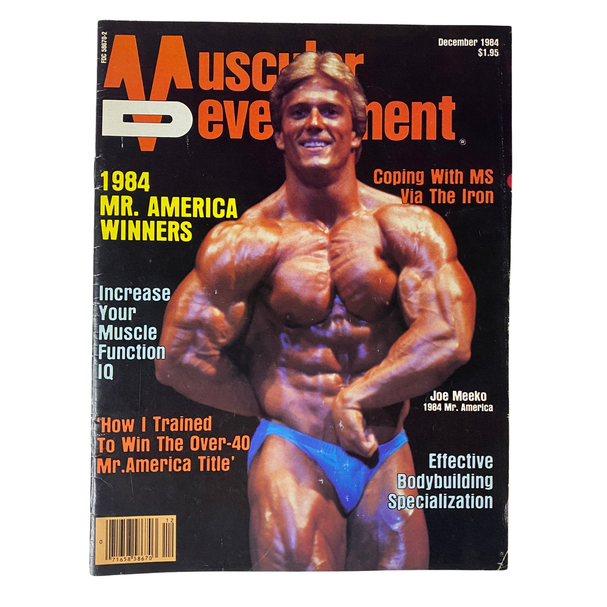 Cover of Muscular Development Magazine December 1984 featuring Joe Meeko, the 1984 Mr. America winner, showcasing bodybuilding highlights and articles related to fitness, training, and bodybuilding culture.