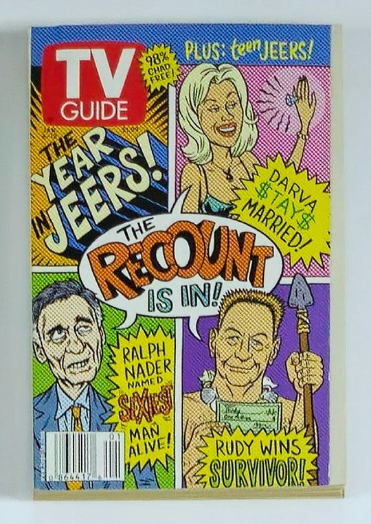 Cover of TV Guide Magazine from January 6, 2001, featuring The Recount is In, highlighting key figures and moments from U.S. politics, including Ralph Nader and a nod to Survivor.