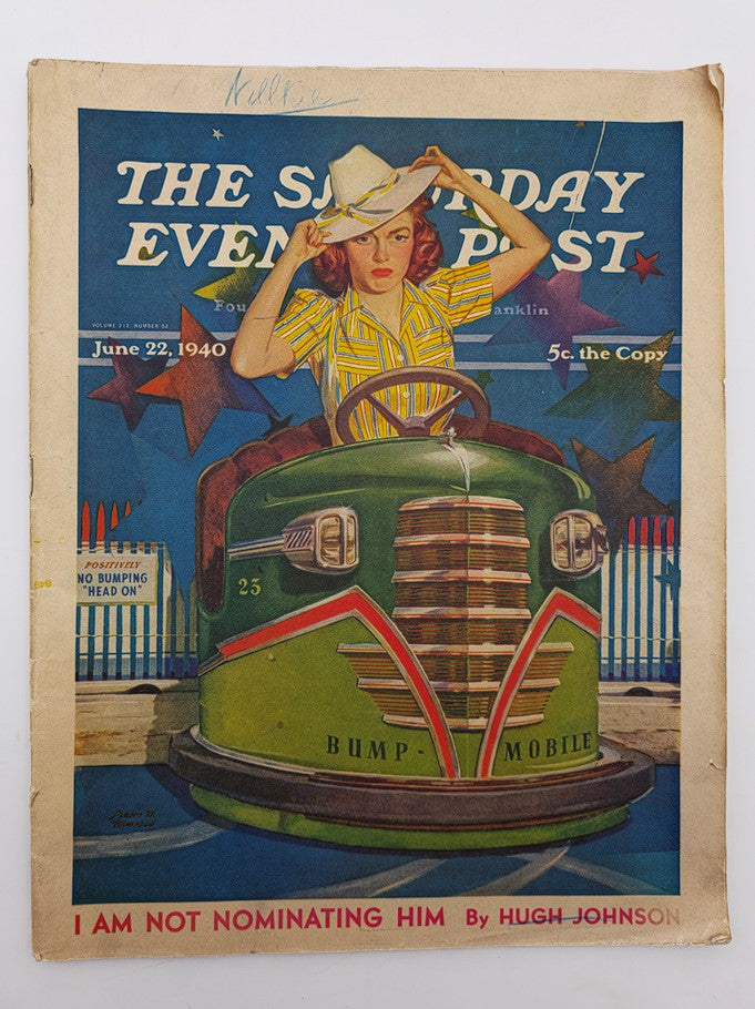 Cover of The Saturday Evening Post dated June 22, 1940, featuring a young woman wearing a hat, driving a vibrant green bumper car with the caption 'I Am Not Nominating Him' by Hugh Johnson.