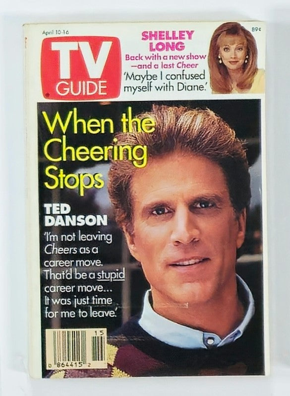 Cover of TV Guide Magazine from April 10, 1993 featuring Ted Danson and Shelley Long. The headline reads 'When the Cheering Stops' with a quote from Ted Danson about leaving Cheers. This vintage issue is a collectible piece of television history highlighting 1990s sitcoms.