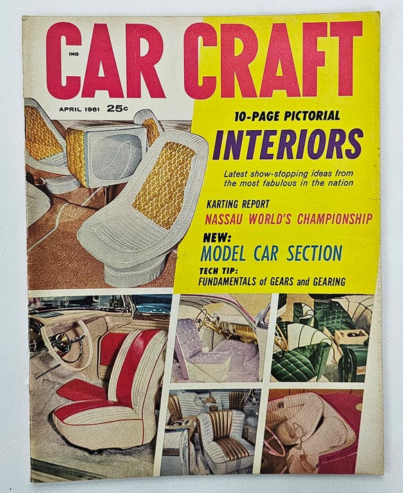 VTG Car Craft Magazine April 1961 cover featuring interiors, karting report on Nassau World's Championship, and model car section with colorful illustrations and photographs of car seats.